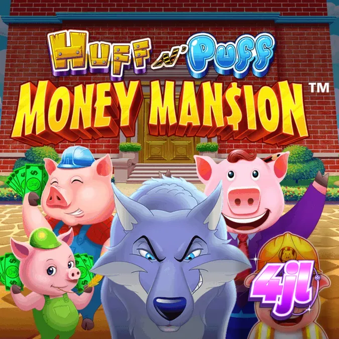 Huff N Puff Money Mansion slot gameplay interface